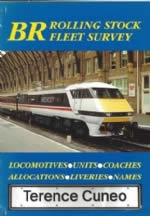BR Rolling Stock Fleet Survey: Locomotives,Units,Coaches,Allocations,Liveries & Names