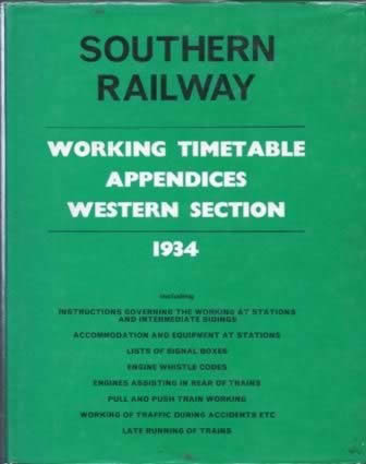 Southern Railway: Working Timetable Appendices Western Section