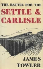The Battle For The Settle & Carlisle
