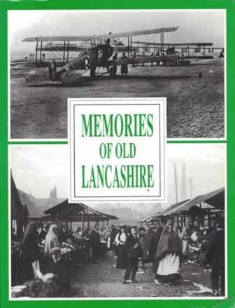 Memories Of Old Lancashire