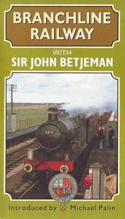 Branchline Railway With Sir John Betjeman