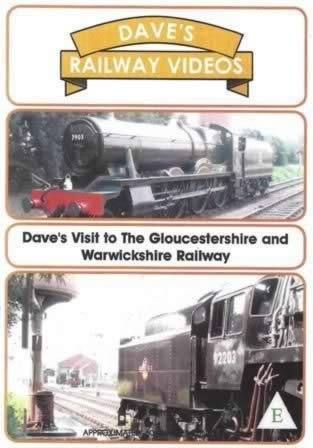 Dave's Railway Videos - Gloucestershire-Warwickshire Railway