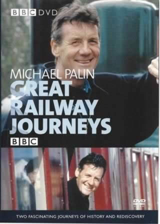 Michael Palin BBC Great Railway Journeys
