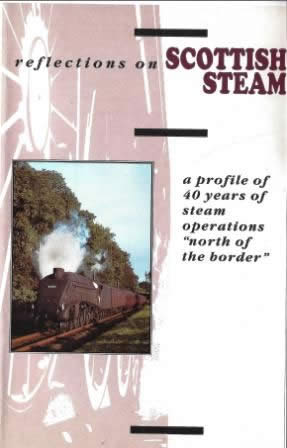 Reflections On Scottish Steam