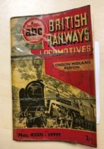 Ian Allan ABC British Railway Locomotives - London Midland Region Nos 40000-59999