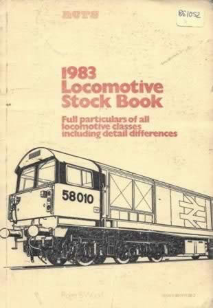 The Locomotive Stock / British Railways 1983 (P/B)