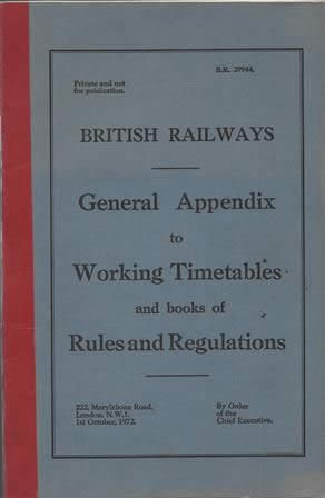 British Railways, General Appendix To Working Timetables, (1st October 1972)