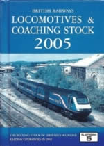 British Railways Locomotives & Coaching Stock 2005