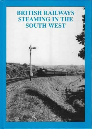 British Railways Steaming In The Southwest