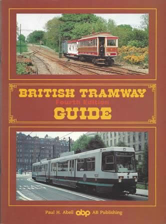 British Tramway Guide Fourth Edition