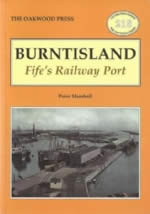 Burntisland Fife's Railway Port - LP218