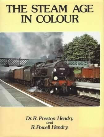 The Steam Age In Colour