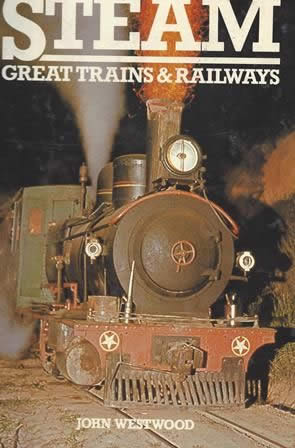 Steam: Great Trains And Railways