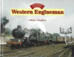 Glory Days: Western Engineman