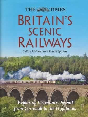 The Times: Britain's Scenic Railways