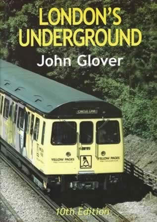 London's Undergrounds - Tenth Edition