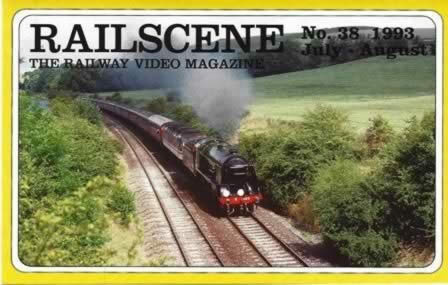 Railscene Videos No 38 July/August 1993