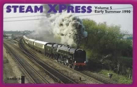 Steam Xpress - Volune 5 Early Summer 1990