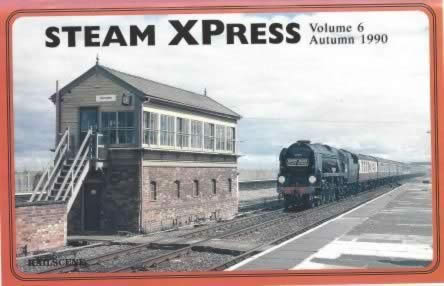 Steam Xpress - Vol 6 Autumn 1990