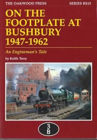 On The Footplate At Bushbury 1947-1962: An Engineman's Tale - RS15