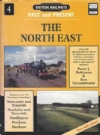 British Railways Past & Present No. 4: The North East