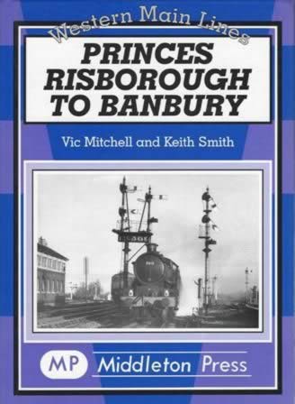 Western Main Lines Princes Risborough To Banbury