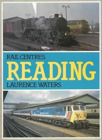 Rail Centres: Reading
