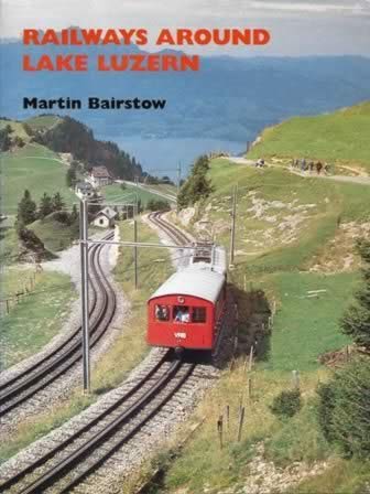 Railways Around Lake Luzern