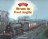 Glory Days Steam In East Anglia