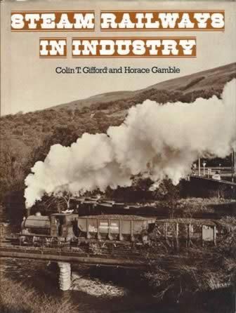 Steam Railways In Industry