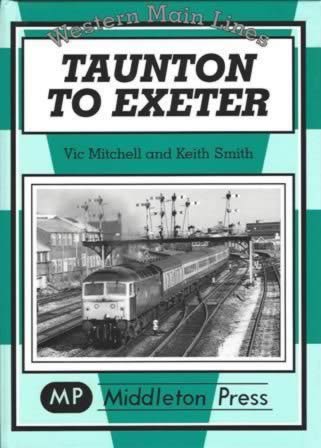 Western Main Lines Taunton To Exeter
