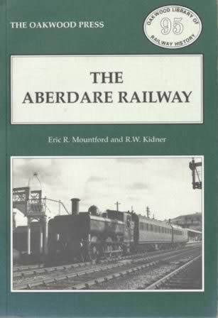 The Aberdare Railway - OL95