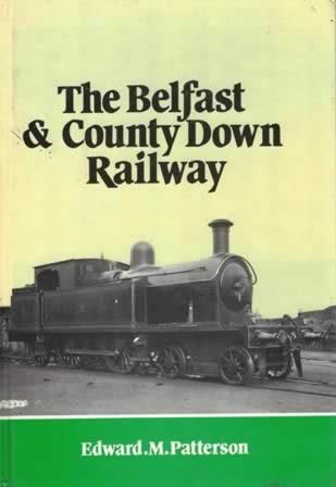The Belfast & County Down Railway