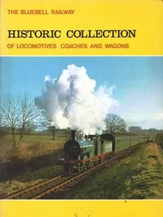 The Bluebell Railway Historic Collection Of Locomotives Coaches And Wagons