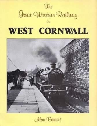 The Great Western Railway In West Cornwall