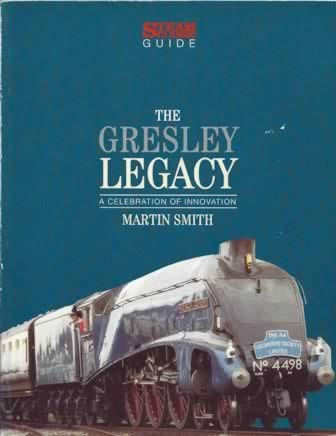 The Gresley Legacy A Celebration Of Innovation