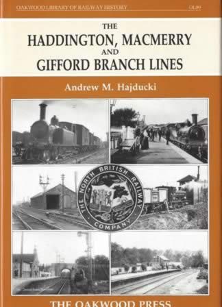 The Haddington, Macmerry And Gifford Branch Lines - OL90