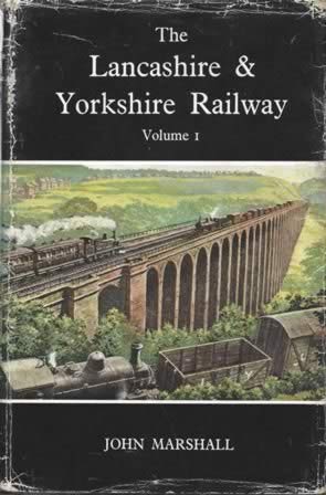 Then & Now: The Lancashire & Yorkshire Railway