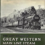 The Last Decade Of Great Western