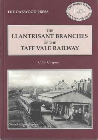The Llantrisant Branches Of The Taff Vale Railway - LP192