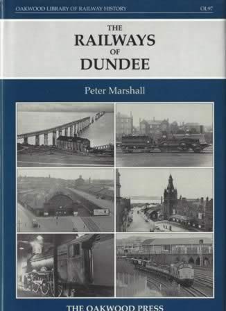 The Railways Of Dundee - OL97