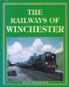 The Railways of Winchester