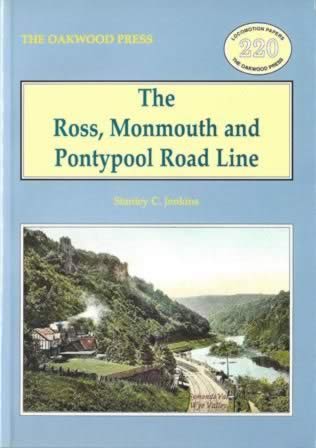 The Ross, Monmouth And Pontypool Road Line - LP220