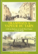 Tramways A Vapeur Du Tarn: A 60cm Railway In South West France - X70