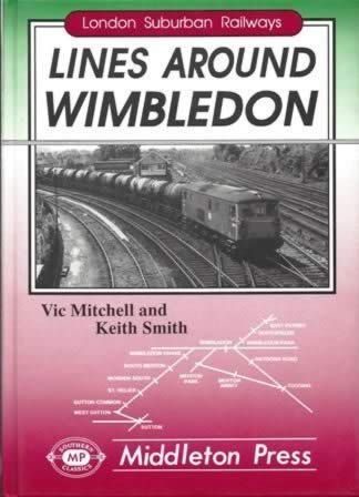 London Suburban Railways - Lines Around Wimbledon