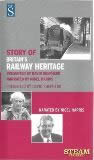 Steam railway - The story of Britain's railway heritage