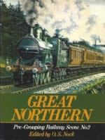 Great Northern: Pre-Grouping Railway Scene No 2