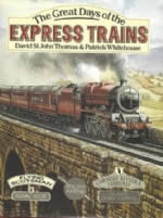 The Great Days Of The Express Trains