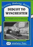 Country Railway Routes Didcot To Winchester