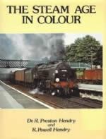 The Steam Age In Colour